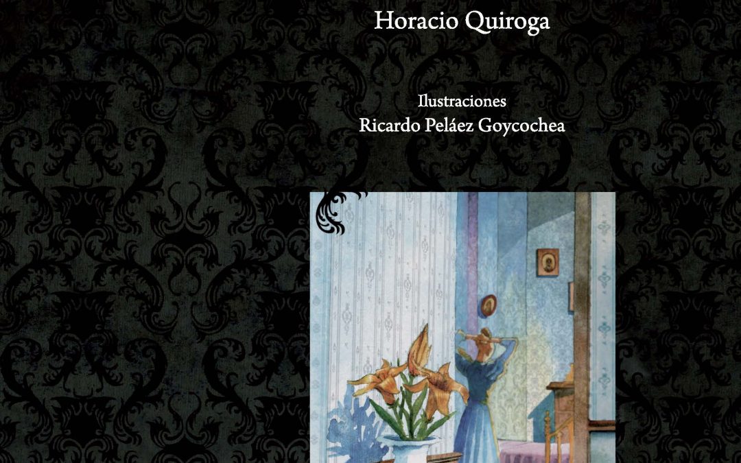 El almohadón de plumas de Horacio Quiroga