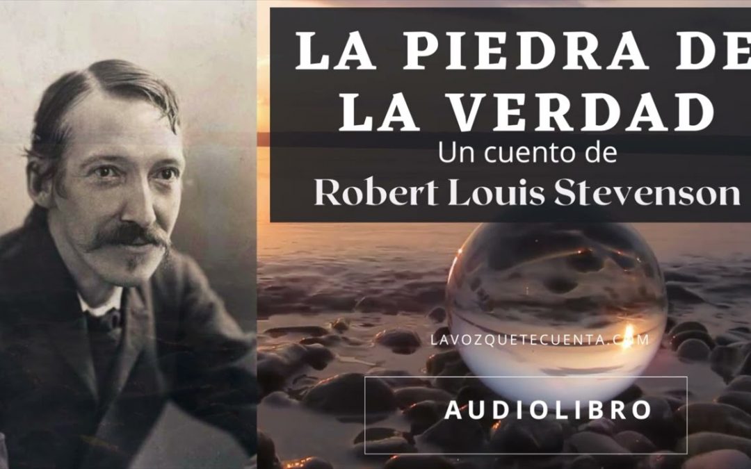 La piedra de la verdad de Robert Louis Stevenson