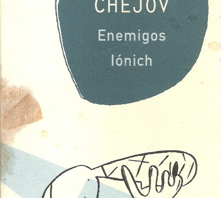 Enemigos de Antón Chéjov